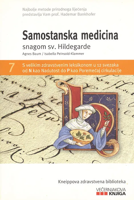 Samostanska medicina (snagom sv. Hildegarde)
