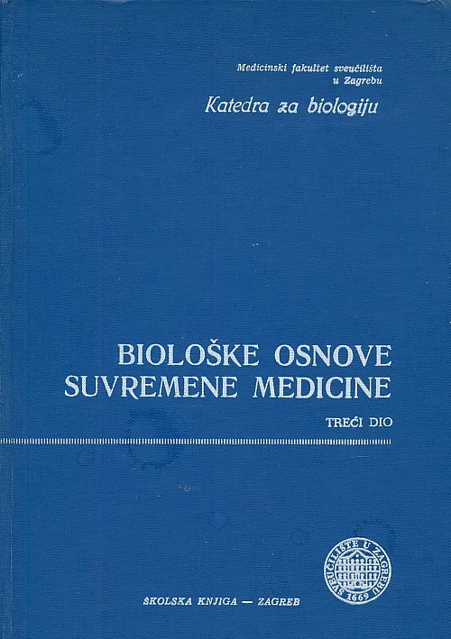 Biološke osnove suvremene medicine