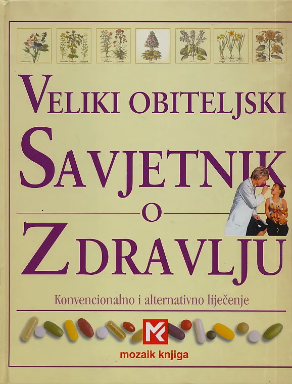 Veliki obiteljski savjetnik o zdravlju