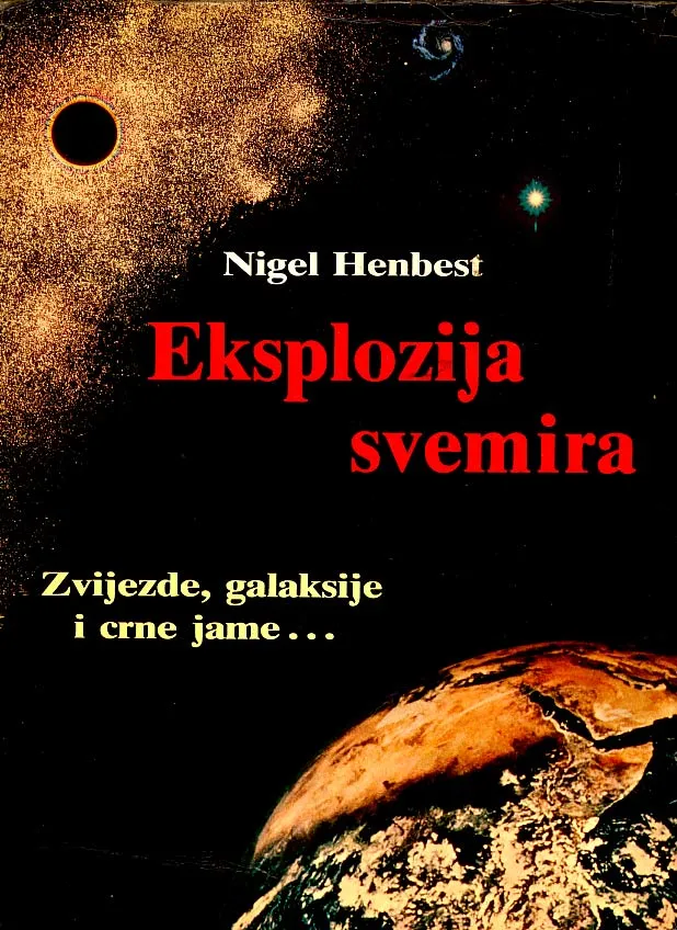 Eksplozija svemira: zvijezde, galaksije i crne jame