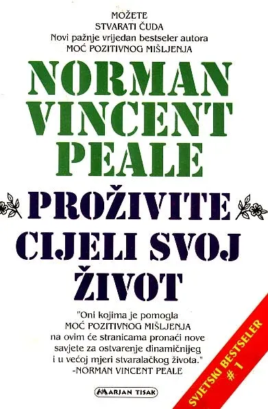 Proživite cijeli svoj život