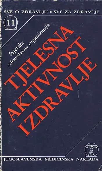 Tjelesna aktivnost i zdravlje