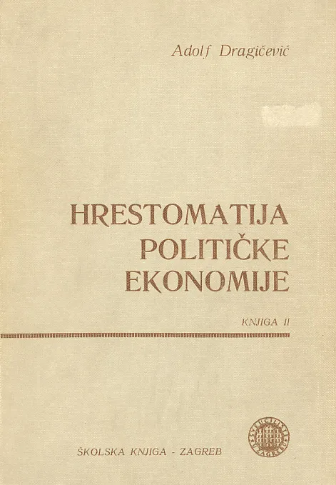 Hrestomatija političke ekonomije, II. knjiga