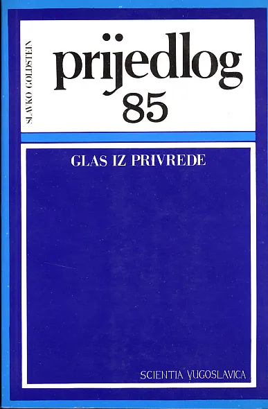 Prijedlog 85: Glas iz privrede