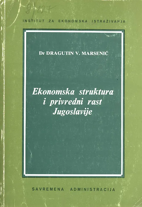 Ekonomska struktura i privredni rast Jugoslavije