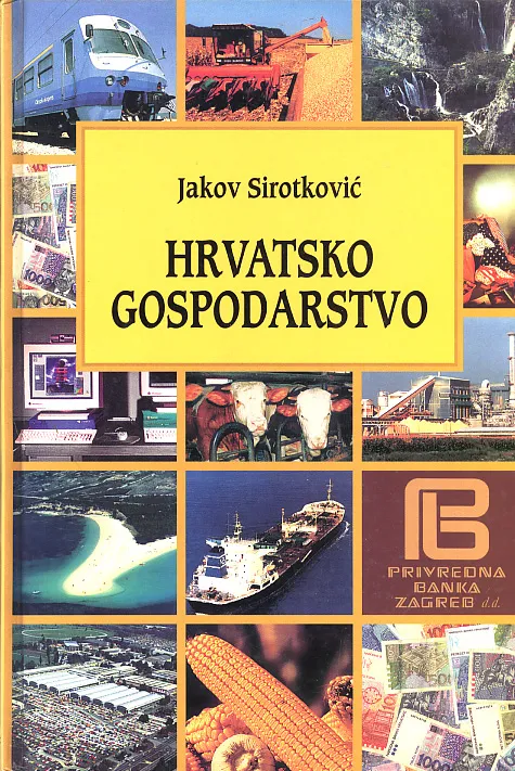 Hrvatsko gospodarstvo: privredna kretanja i ekonom