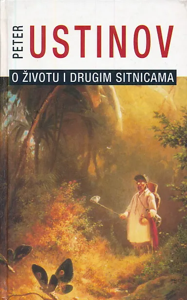 O životu i drugim sitnicama