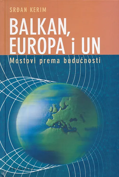 Balkan, Europa i UN