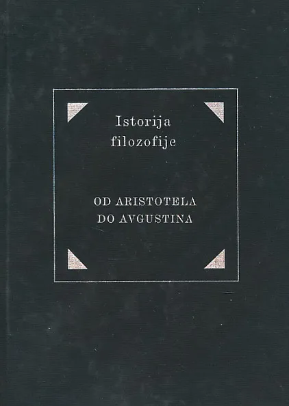 Istorija filozofije, sv. II - Od Aristotela od Augustina