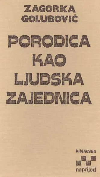 Porodica kao ljudska zajednica