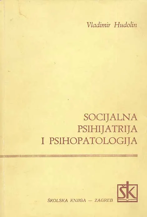 Socijalna psihijatrija i psihopatologija