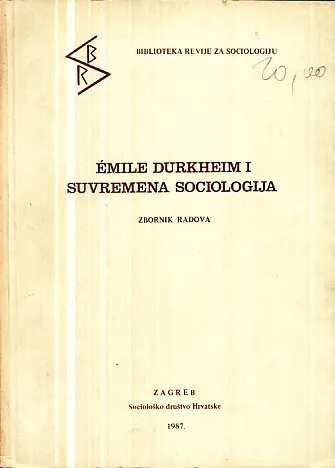 Emile Durkheim i suvremena sociologija