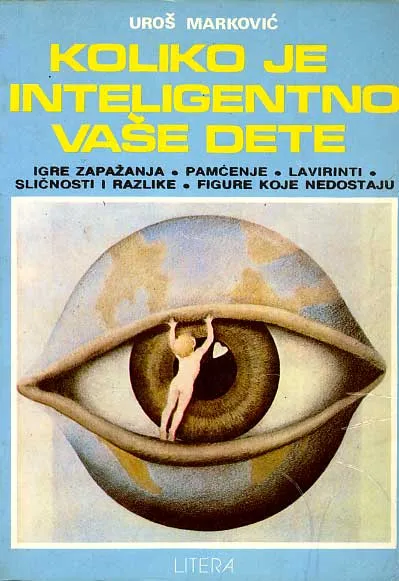 Koliko je inteligentno vaše dete
