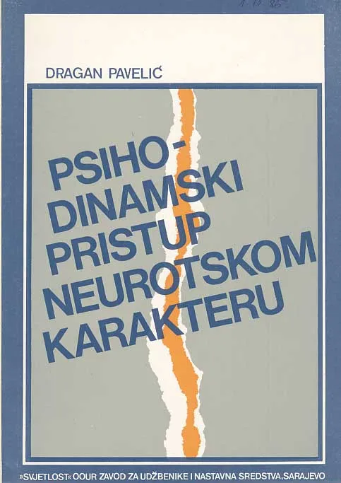 Psiho-dinamski pristup neurotskom karakteru