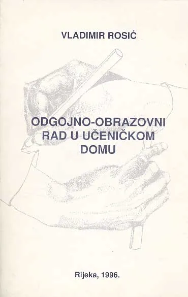 Odgojno-obrazovni rad u učeničkom domu