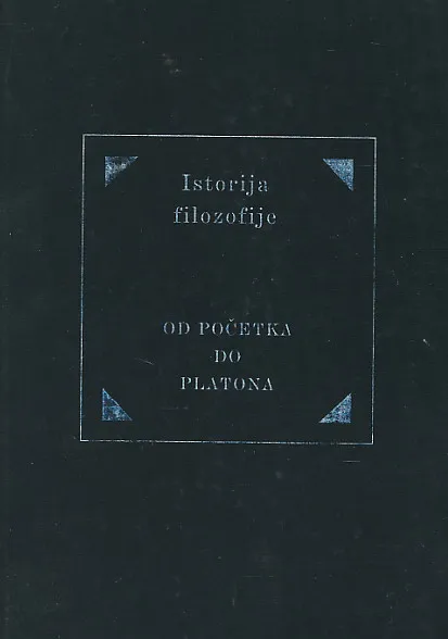 Istorija filozofije, sv. I. - Od početka do Platona