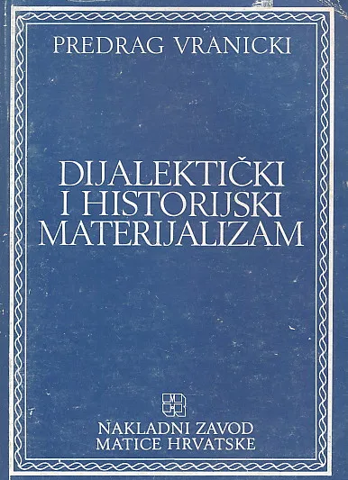 Dijalektički i historijski materijalizam