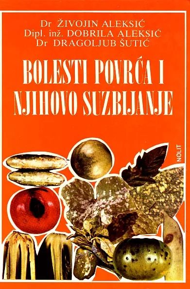 Bolesti povrća i njihovo suzbijanje