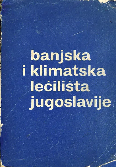 Banjska i klimatska lečilišta Jugoslavije