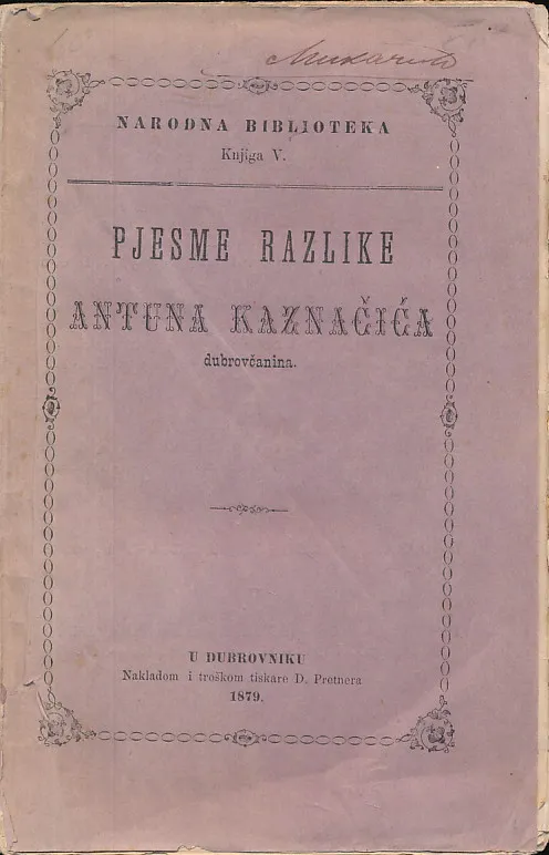 Pjesme razlike Antuna Kaznačića, Dubrovčanina