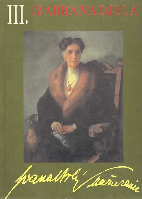 Izabrana djela III. Jaša Dalmatin potkralj Gudžerata