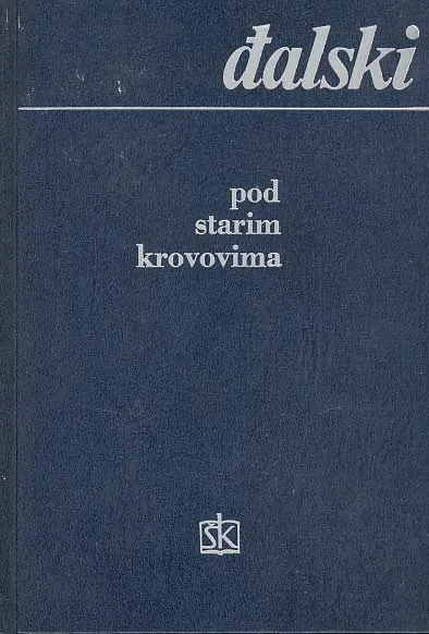 Pod starim krovovima
