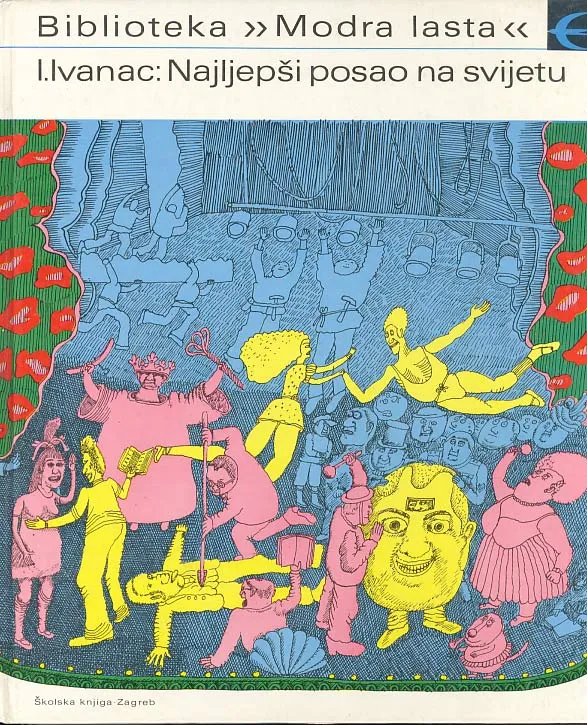 Najljepši posao na svijetu : kako nastaje kazališna predstava
