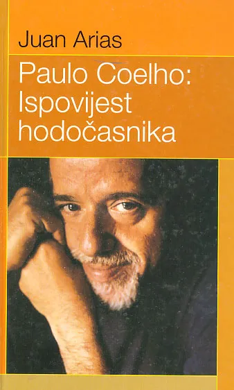Paulo Coelho: Ispovijest hodočasnika