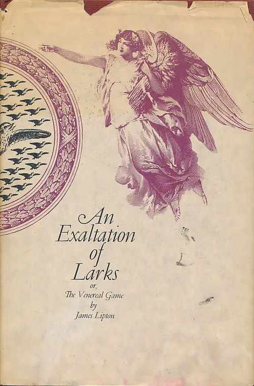 An Exaltation of Larks or The Venereal Game