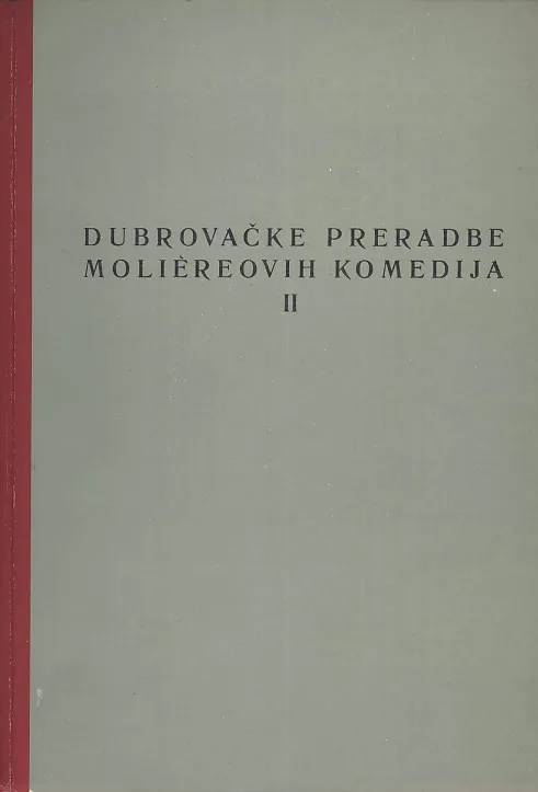 Dubrovačke preradbe Moliereovih komedija II