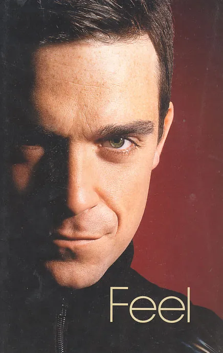 Feel: Robbie Williams