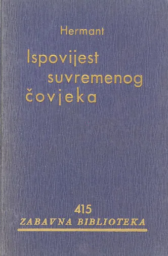 Ispovijest suvremenog čovjeka