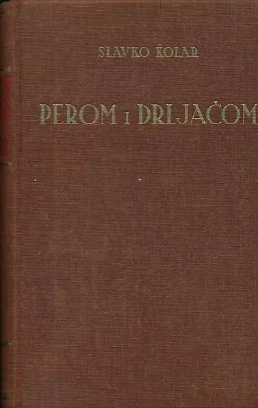 Perom i drljačom