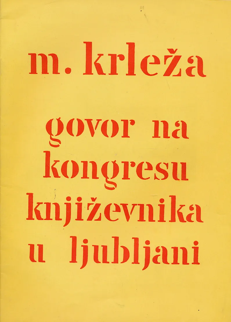 Govor na kongresu književnika u Ljubljani