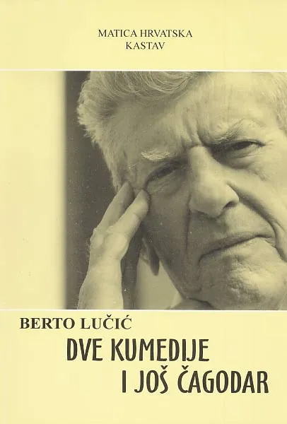 Dve kumedije i još čagodar