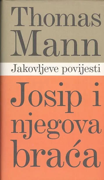 Josip i njegova braća 1. svezak