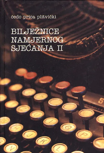 Bilježnice namjernog sjećanja II