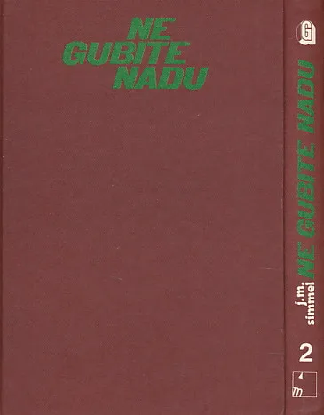 Ne gubite nadu 1-2