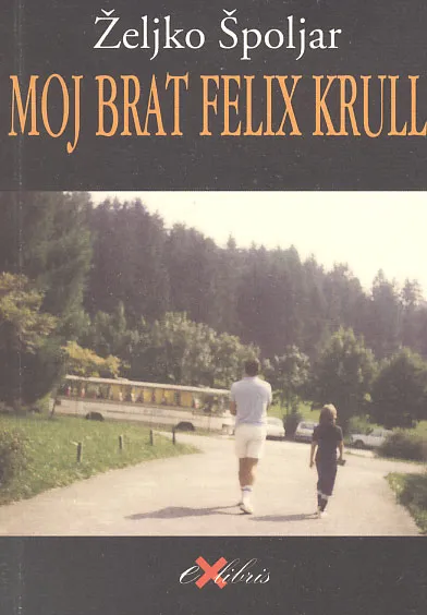 Moj brat Felix Krull