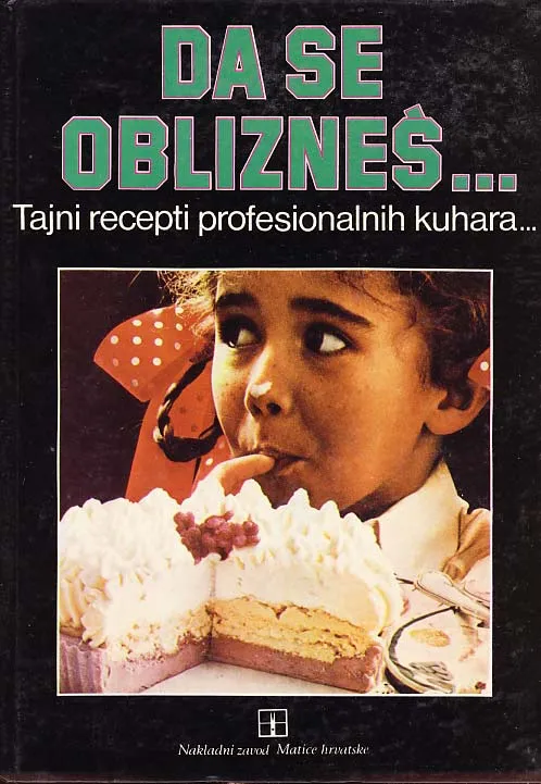 Da se oblizneš