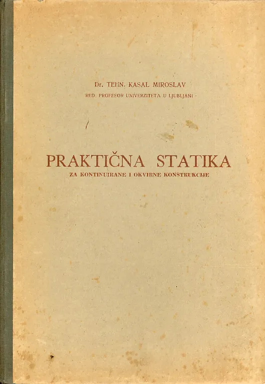 Praktična statika za kontinuirane i okvirne konstrukcije