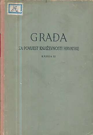 Građa za povijest kniževnosti Hrvatske, knjiga 22