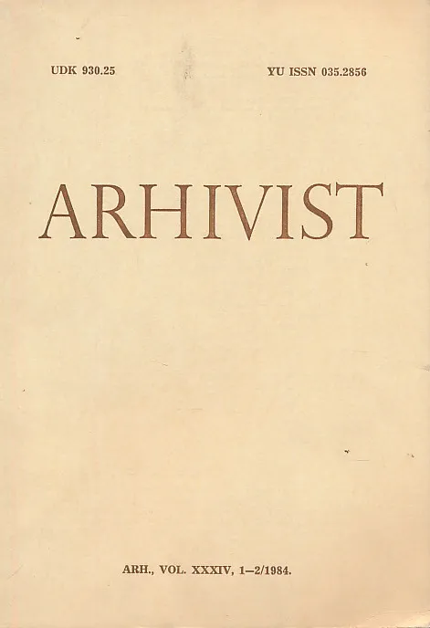 Arhivist XXXIV 1-2/1984
