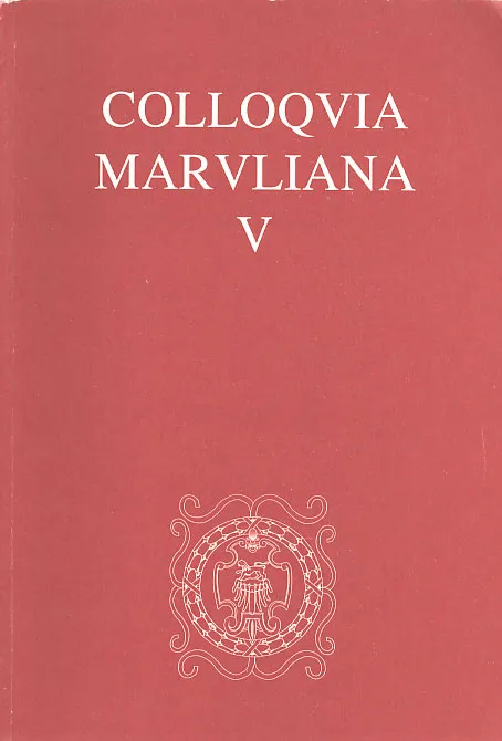 Colloquia Maruliana V