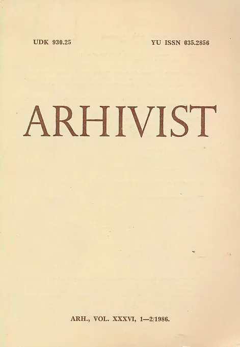 Arhivist XXXVI 1-2/1986