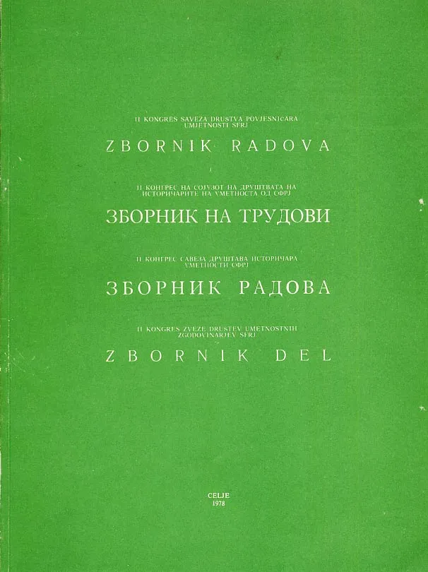 Zbornik radova II. kongres saveza društva povjesničara umjetnosti SFRJ