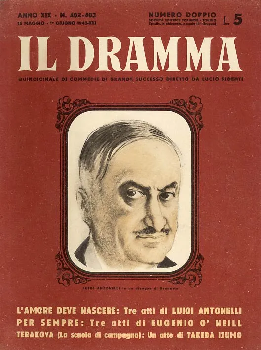 Il Dramma, N. 402-403, 15 Maggio-1. Giugno 1943.XXI