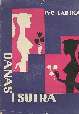 Danas i sutra