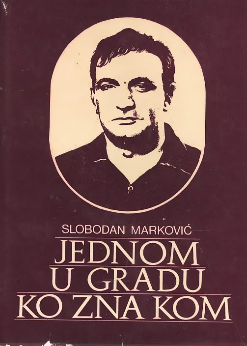 Jednom u gradu ko zna kom