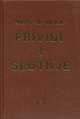 Prividi i slutnje